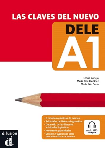 Las claves del nuevo. Dele A1. Libro del alumno. Per le Scuole superiori.