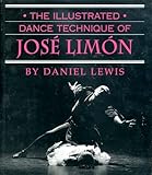 The Illustrated Dance Technique of José Limón