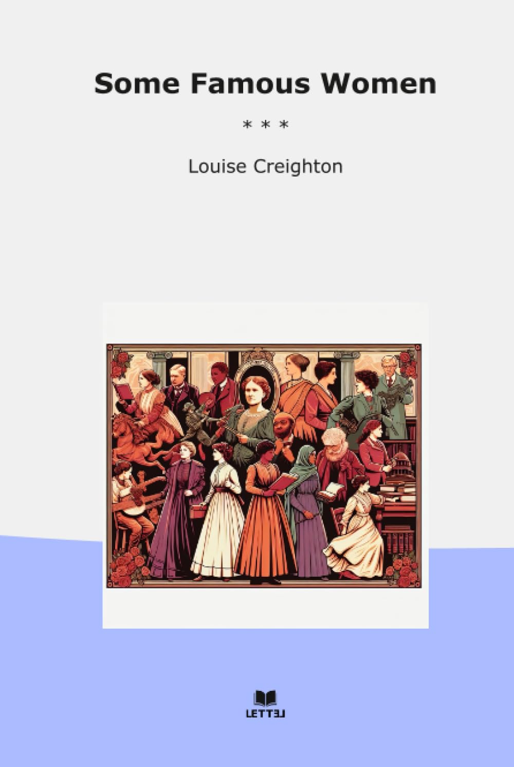 Some Famous Women (Classic Books)
