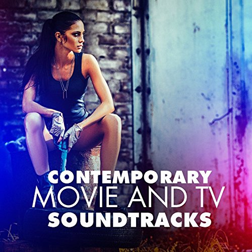 Contemporary Movie and TV Soundtracks by Musique De Film, TV Theme Song