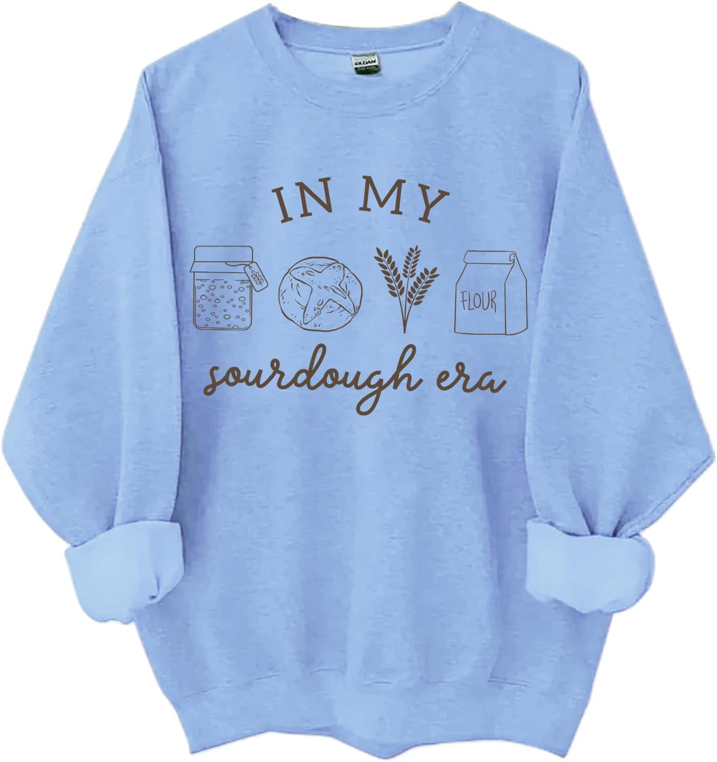 Sourdough Sweatshirt & Hoodie, Sourdough Gifts For Women, Funny Hoodies Women Men, Classic Graphic Print Shirt