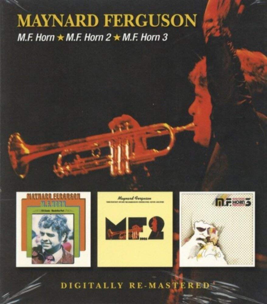 MAYNARD FERGUSON.  MF HORN / M.F.HORN 2 / MF HORN 3