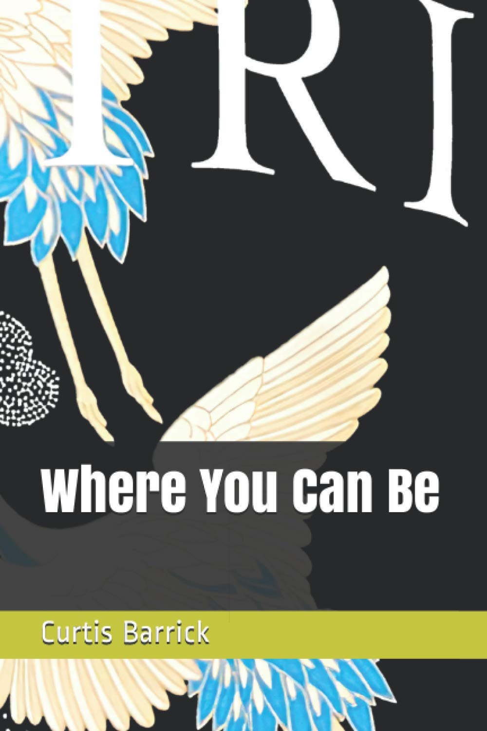 Where You Can Be