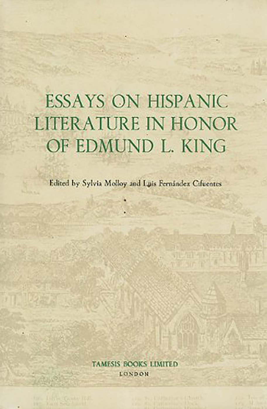 Essays on Hispanic Literature in Honor of Edmund L. King (Monografías A) (Volume 98)      Hardcover – January 1, 1983
