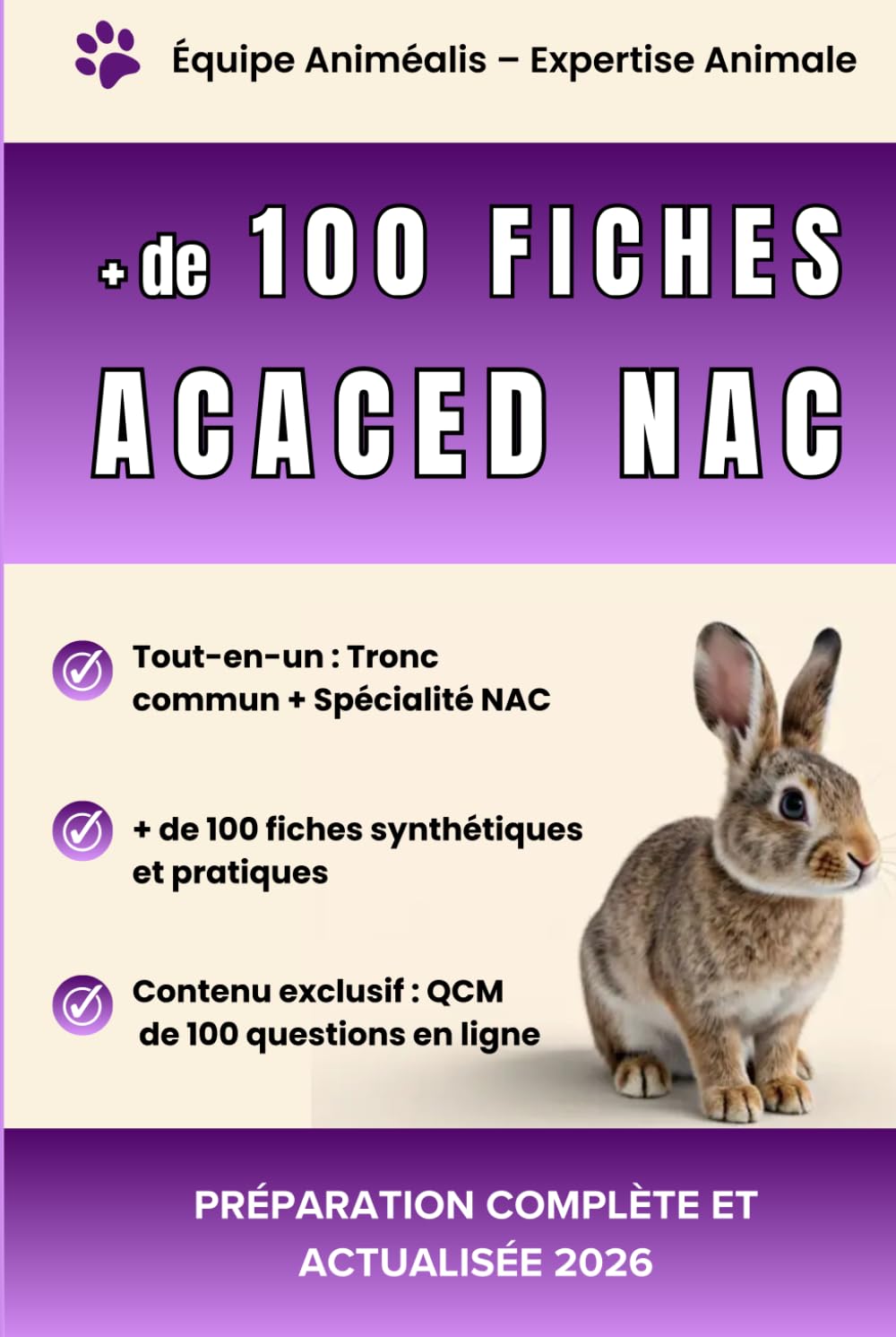 Préparation complète et actualisée – ACACED NAC : plus de 100 fiches claires, synthétiques et en couleur pour réussir l’examen avec succès – 2025