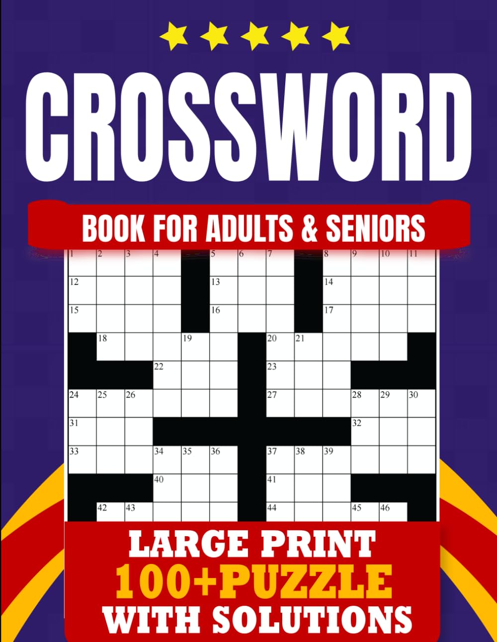 Medium Crossword Puzzle Book For Adults and Seniors: 100 Engaging Medium Level Puzzles with Solutions | The Ultimate Brain Boost Activity Book for Mental Sharpness, Focus, and Memory Improvement