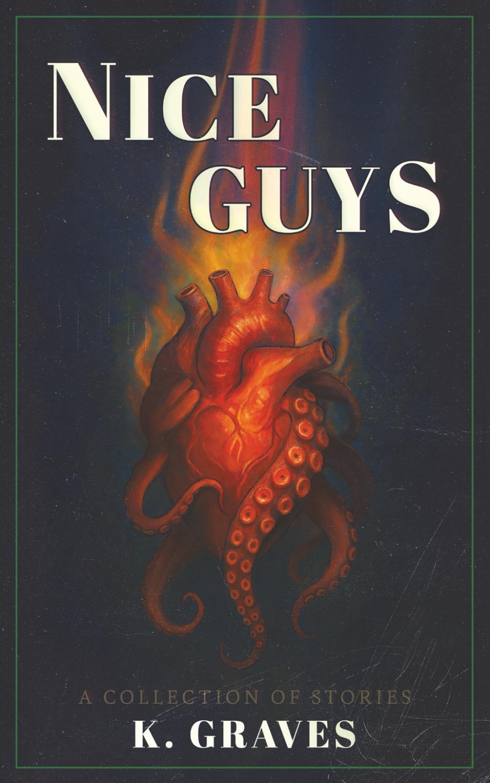 Nice Guys: A Collection of Dark Stories