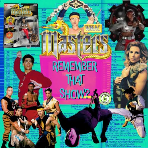 Remember That Show? Ep. 41: WMAC Masters (1995)