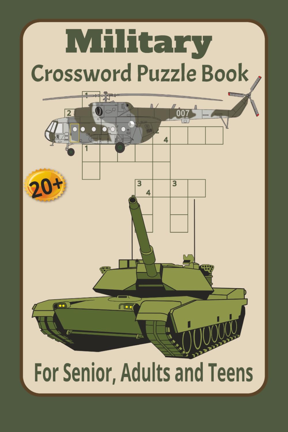 Military Crossword puzzle book: Crossword puzzles with easy-to-read print about the military and more/ 6x9 inches, 60 pages/20+ Puzzles... Gifts for Vacations, Holidays and Relaxation