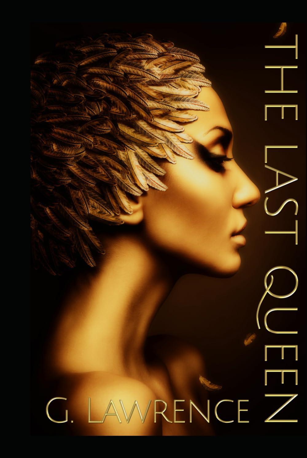 The Last Queen: Book One of The Chronicles of Cleopatra