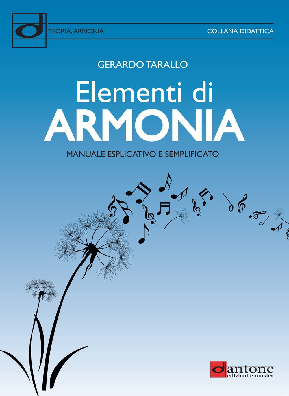 Elementi Di Armonia. Manuale Esplicativo E Semplificato - 4