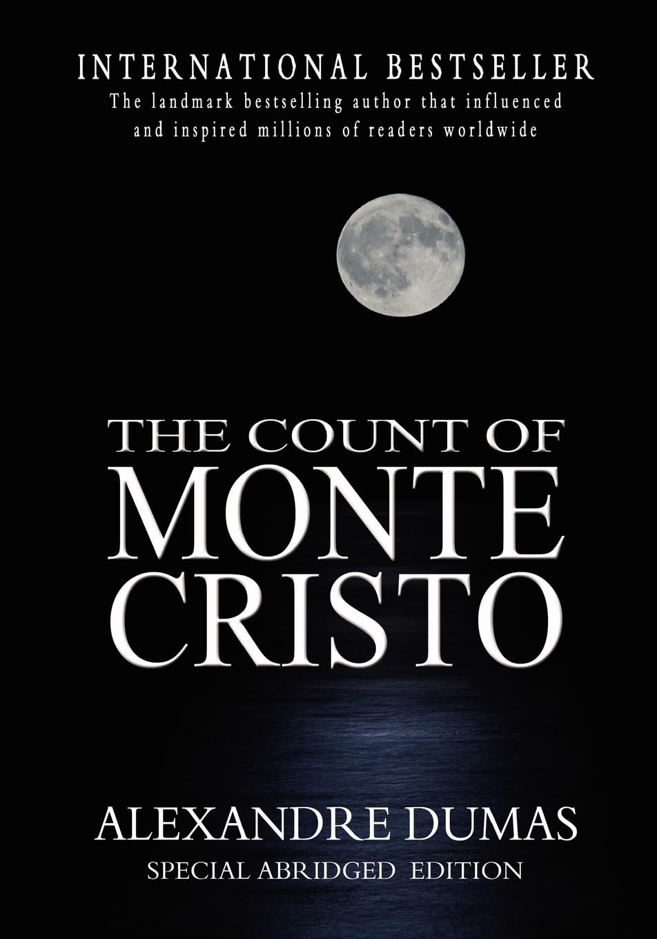 The Count Of Monte Cristo: Abridged By Alexandre Dumas