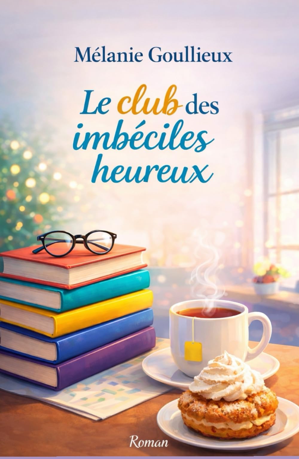 Le club des imbéciles heureux