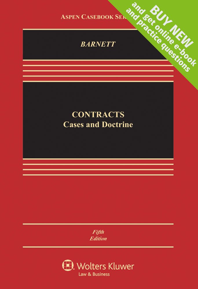 Contracts: Cases and Doctrines (Aspen Casebook Series), 5th Edition 5th Edition