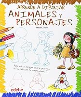 Aprende a dibujar animales y personajes 842369934X Book Cover
