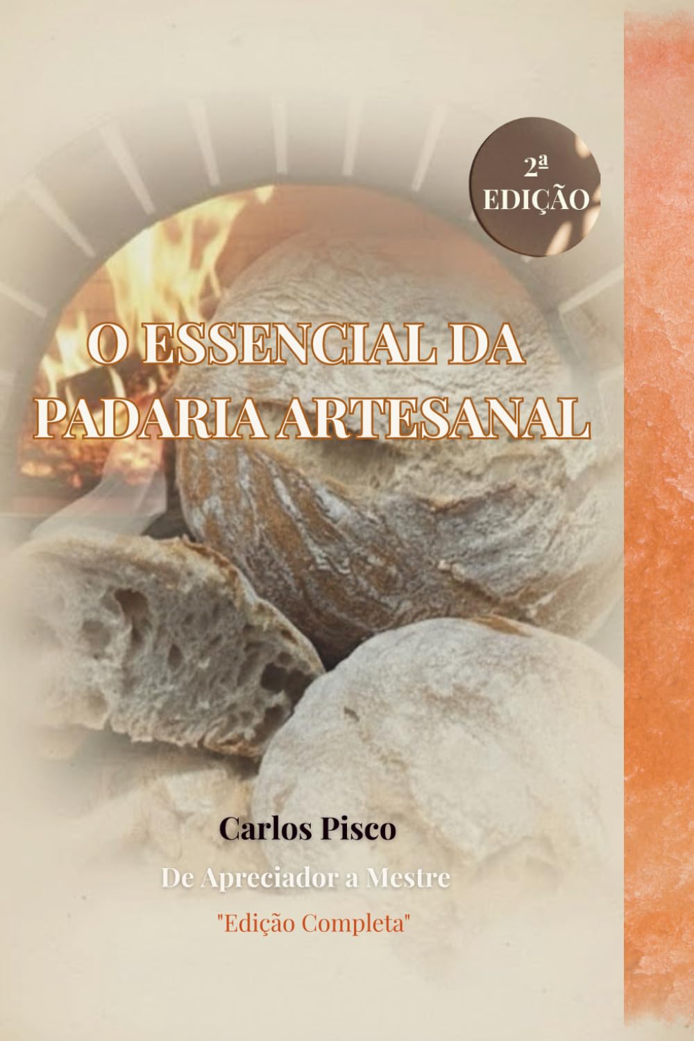 O essencial da padaria artesanal: de apreciador a Mestre