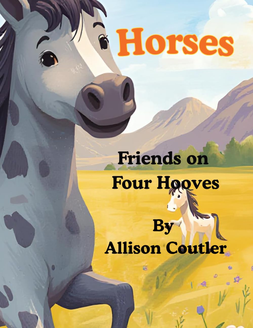 Horses: Friends on Four Hooves