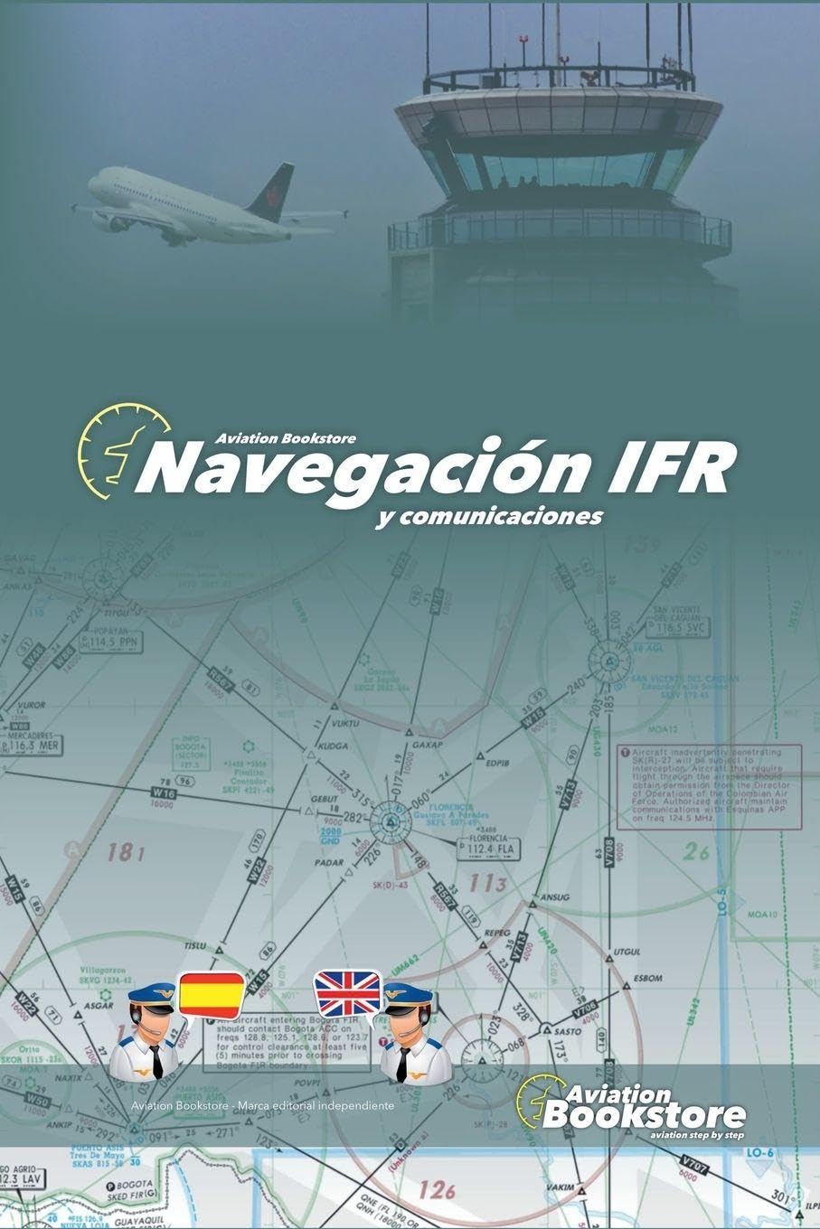 Navegación IFR y comunicaciones (Aviación)