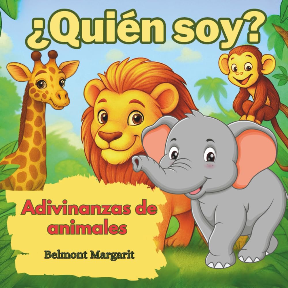 ¿Quién soy?: Adivinanzas de animales