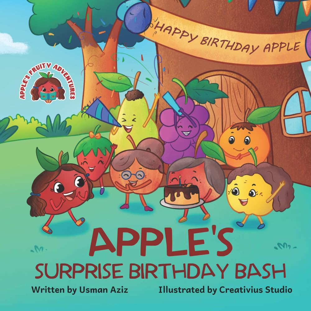 Apple's Surprise Birthday Bash (Apple's Fruity Adventures)