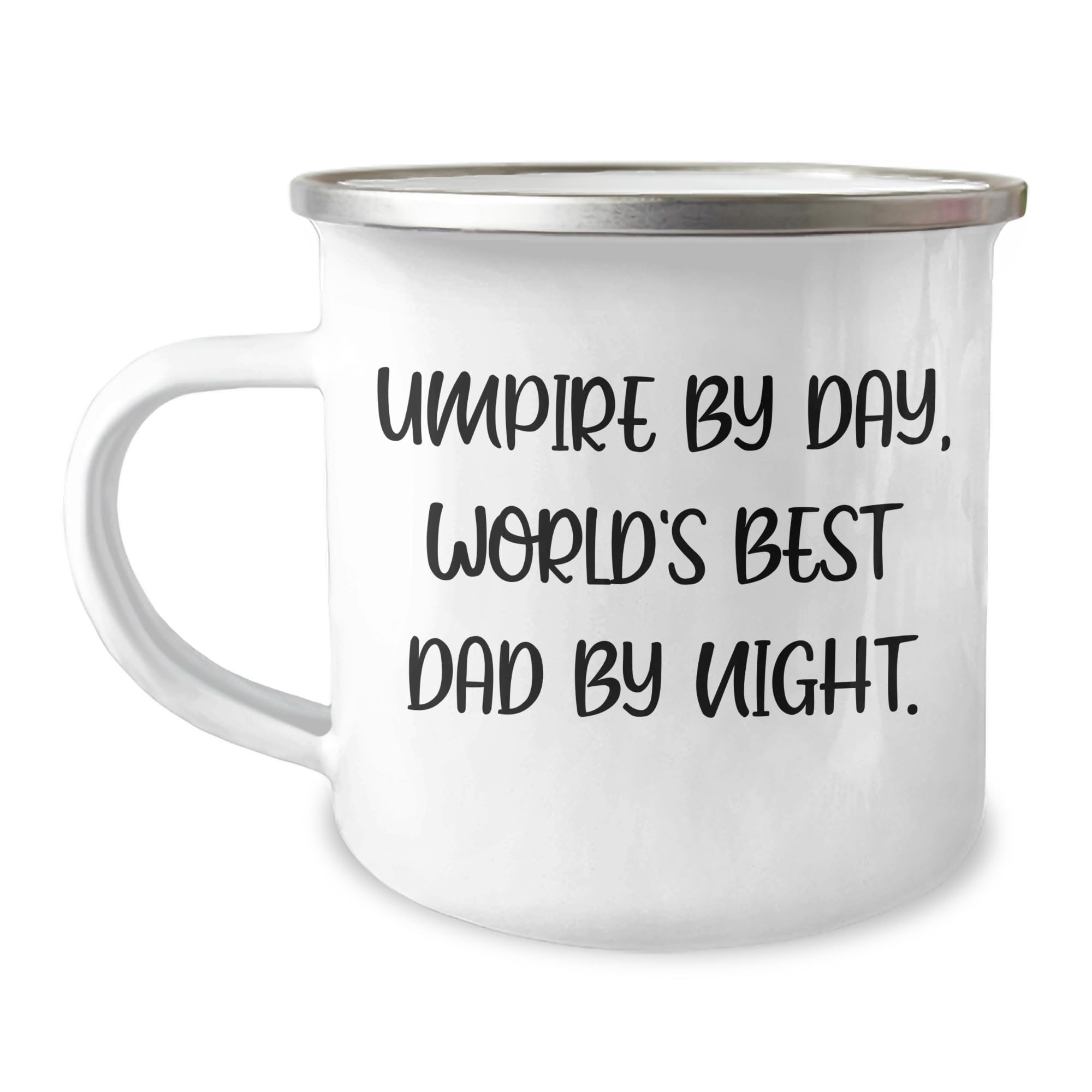 Umpire By Day World's Best Dad By Night Funny Camping Mug for Birthday Unique Gifts from Dad to Umpire or Unique Gift Ideas for Men, Enamel-Finish Stainless Steel with Handle, 12 oz Capacity