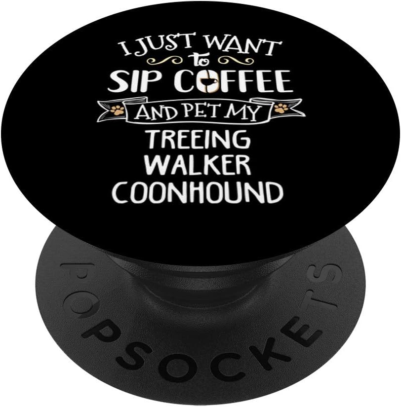 Funny Treeing Walker Coonhound Dog Phone Case Stand Sip