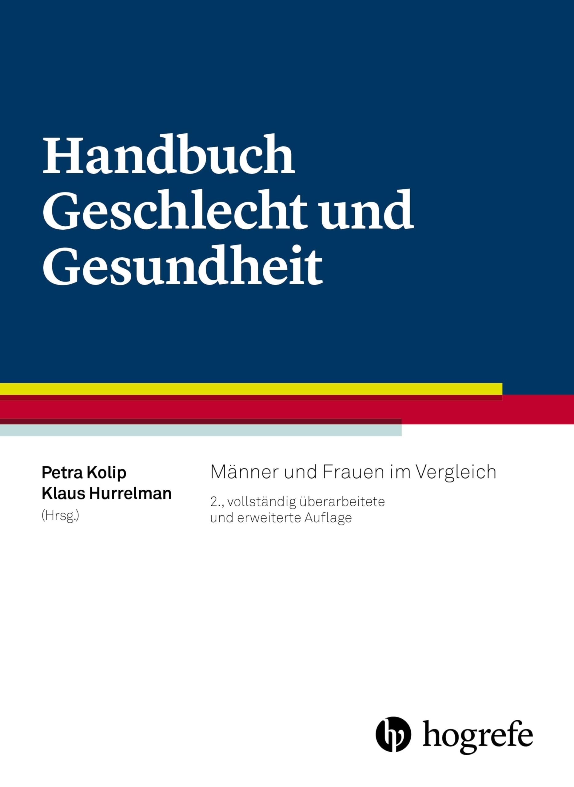 Handbuch Geschlecht und Gesundheit: Männer und Frauen im Vergleich