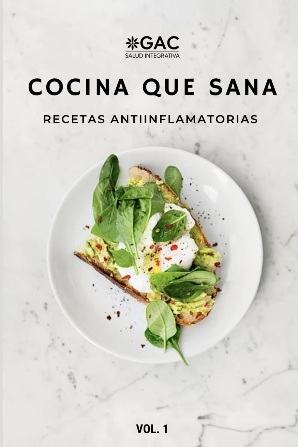Cocina que sana: Recetas Antiinflamatorias