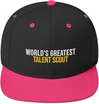 Worlds Greatest Talent Scout Hat Embroidered Snapback Cap