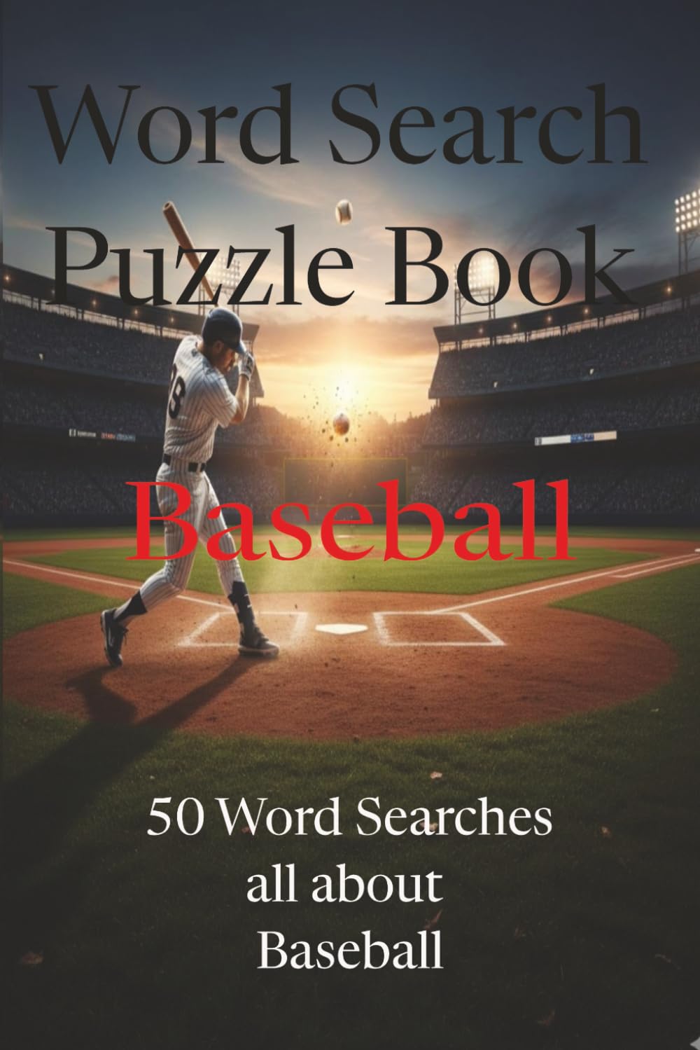 Baseball Word Search Puzzle Book: Word search Puzzle | 6x9 inches, 100 pages | 50 Puzzles....Gift for Baseball Fans everywhere