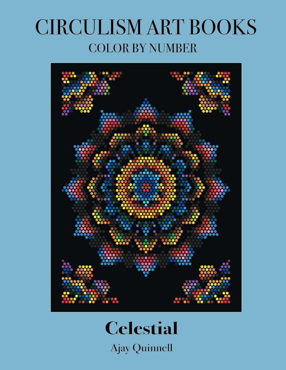 Celestial - Color By Number Circulism Book : Standard paper edition