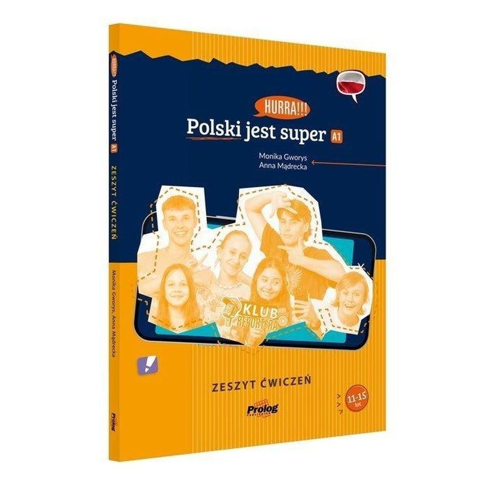 Hurra Polski jest super. A1. Zeszyt cwiczen by Monika Gworys HARDBACK (POLISH)