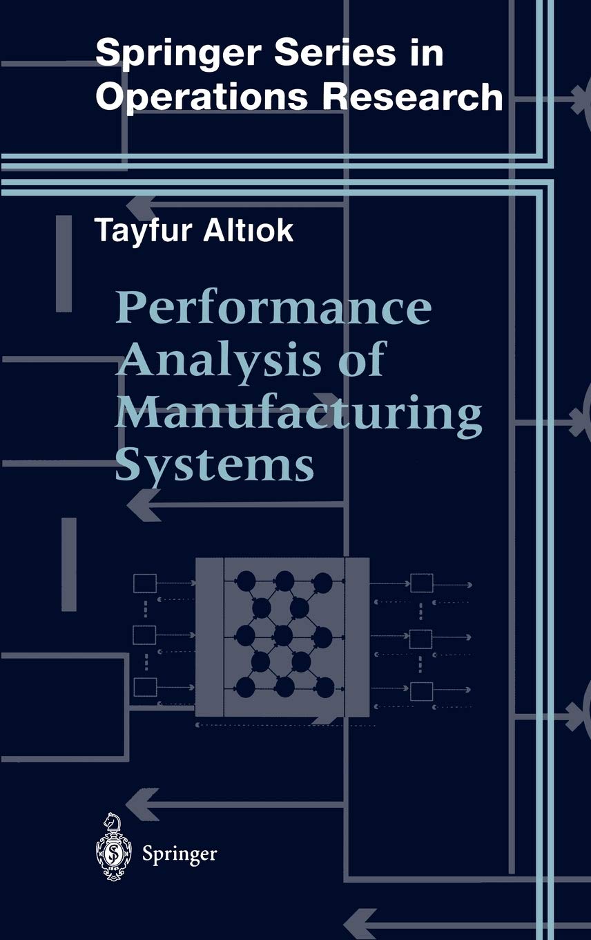 Performance Analysis of Manufacturing Systems