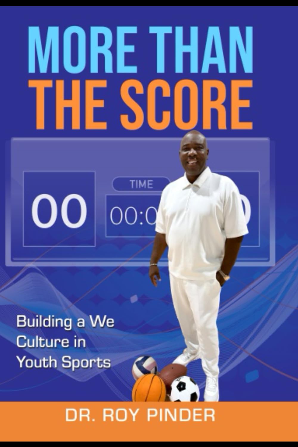 MORE THAN THE SCORE: Building A “We Culture