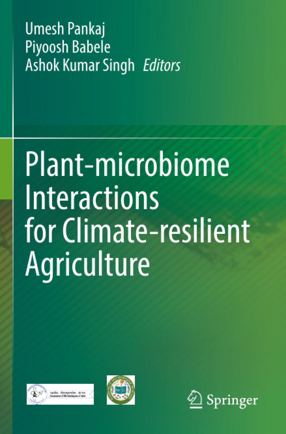 Plant-microbiome Interactions for Climate-resilient Agriculture