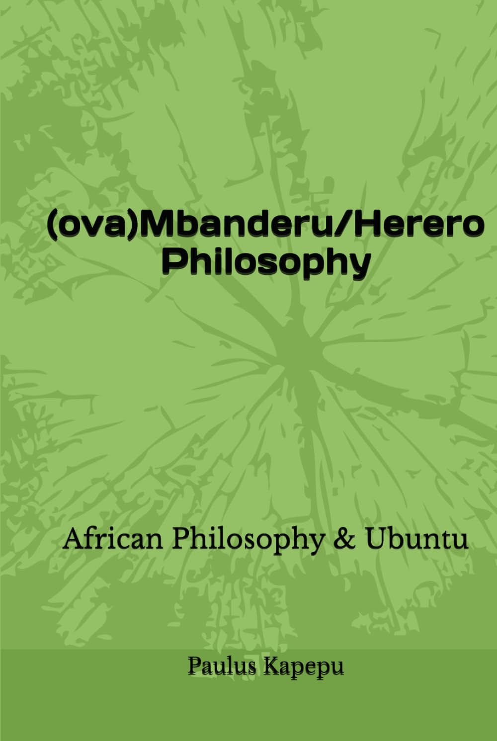 (ova)Mbanderu/Herero Philosophy: African Philosophy & Ubuntu