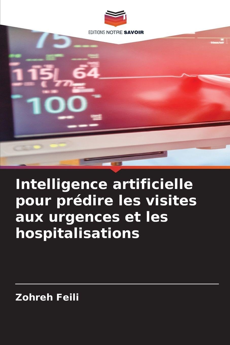 Intelligence artificielle pour prédire les visites aux urgences et les hospitalisations