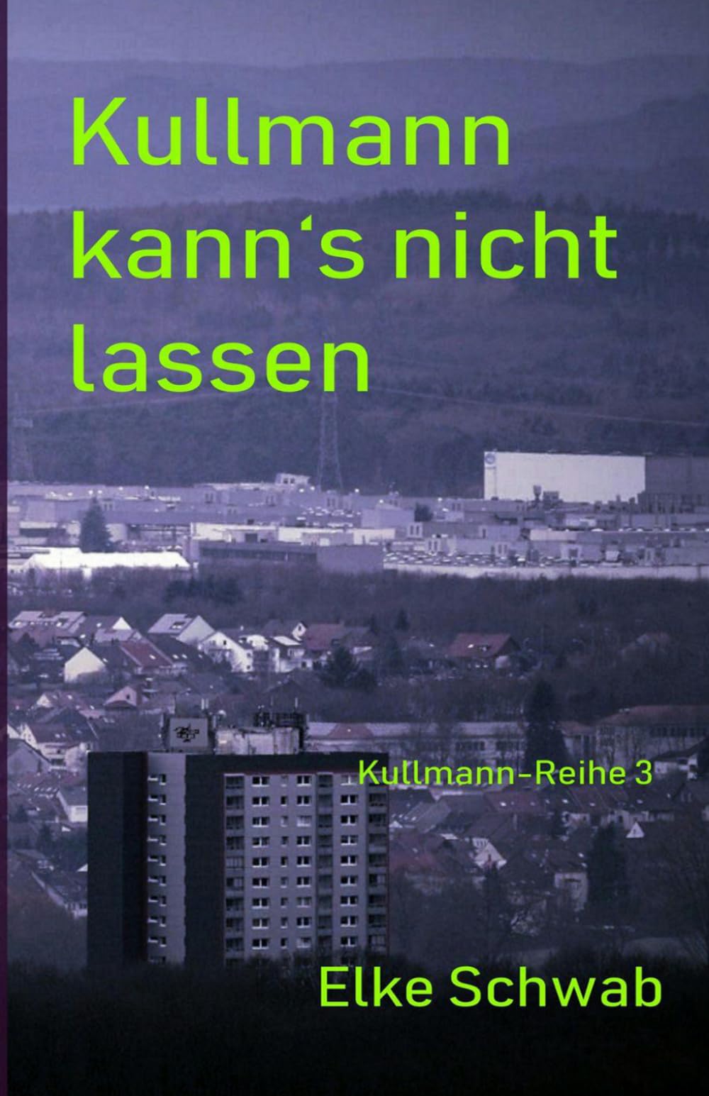 Kullmann kann's nicht lassen: Kullmann-Reihe 3