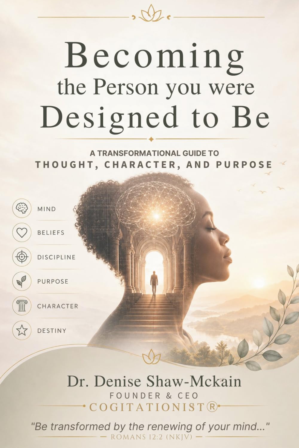 Becoming the Person You Were Designed to Be