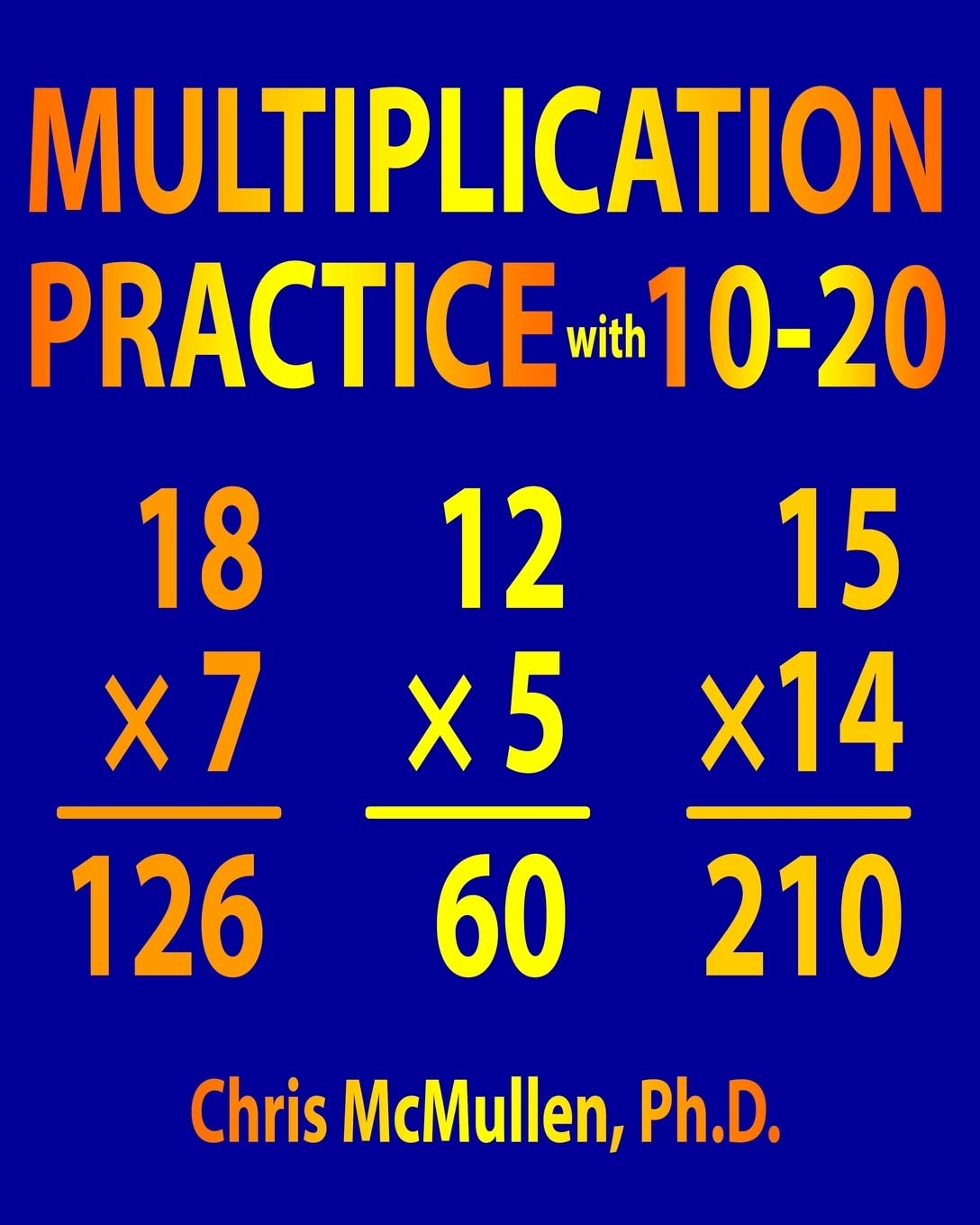 Multiplication Practice with 10-20: Improve Your Math Fluency Worksheets