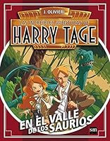 Harry Tage: En el valle de los saurios 8467524219 Book Cover