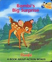 Bambi's Big Surprise: A Book about Action Words (Baby's First Disney Books) B000F0DD5O Book Cover