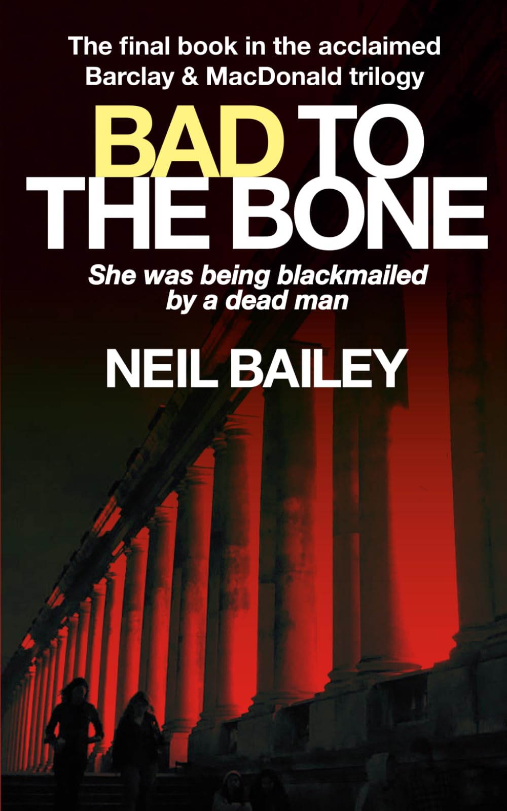 Bad To The Bone (Barclay & MacDonald)