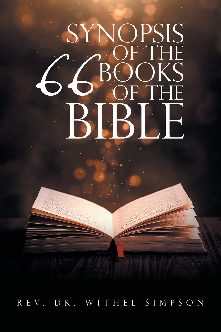 Synopsis Of The 66 Books Of The Bible
