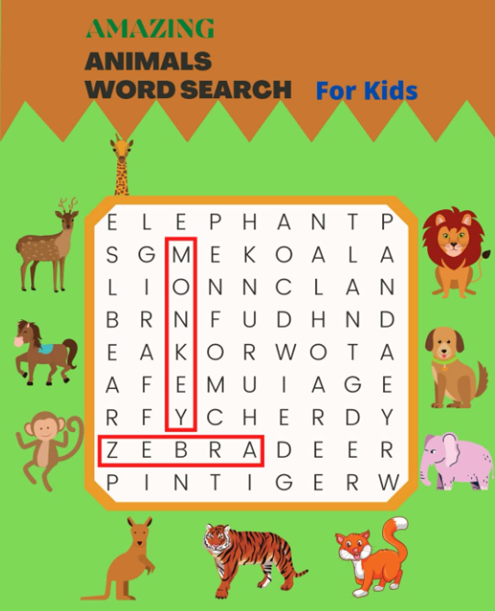 Amazing Animals Word Search for Kids: Fun and Educational Word Search Puzzles to Improve Vocabulary, Spelling, Reading, Memory and Logic Skills for Kids.