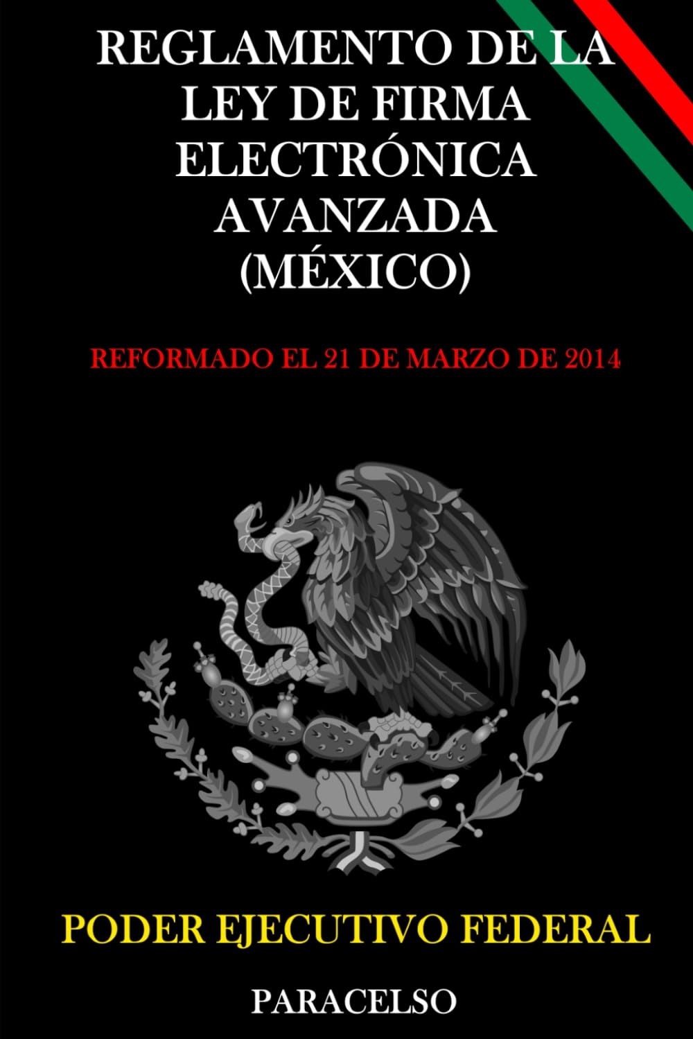 Reglamento de la Ley de Firma Electrónica Avanzada (México)