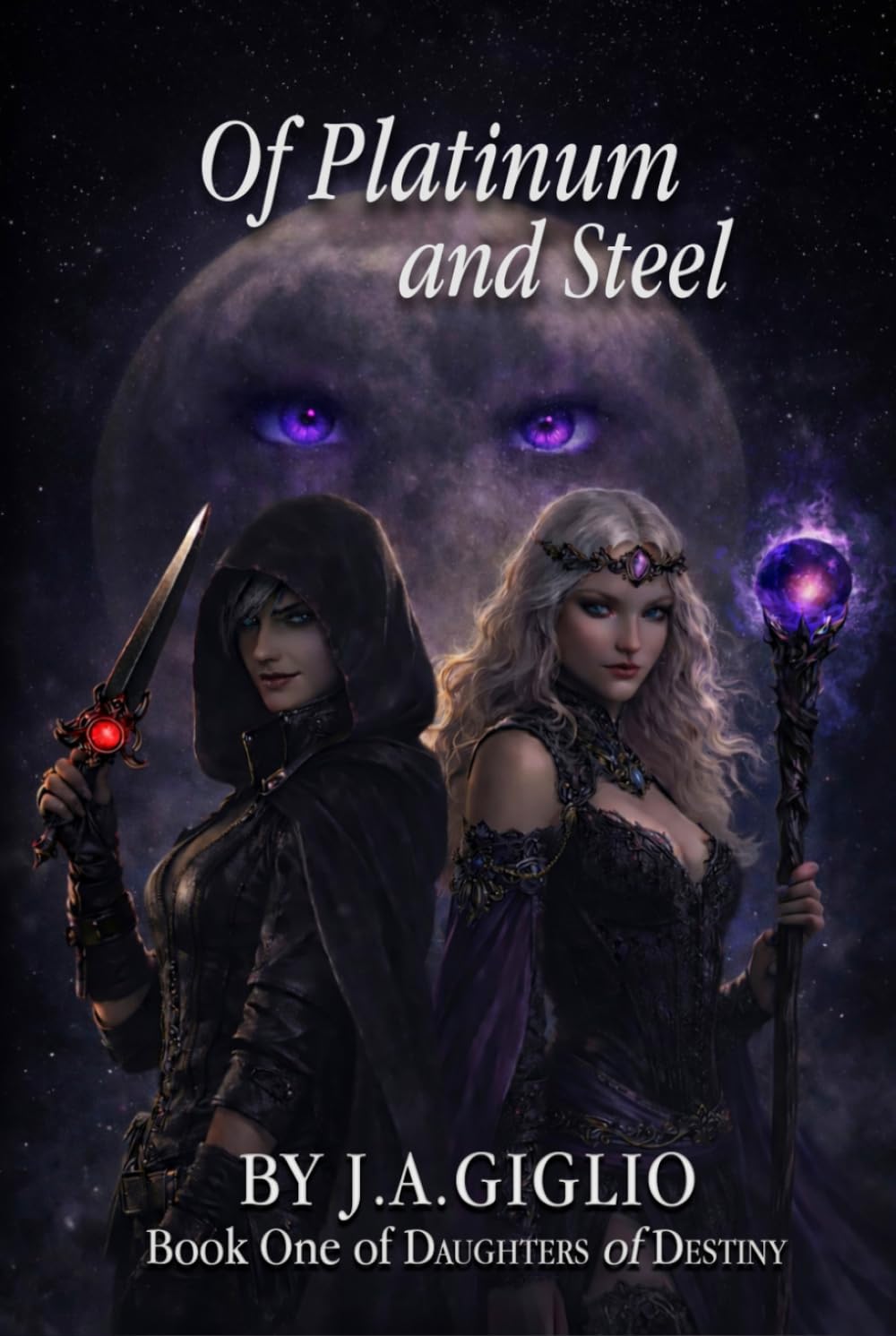 Of Platinum and Steel: Daughters of Destiny