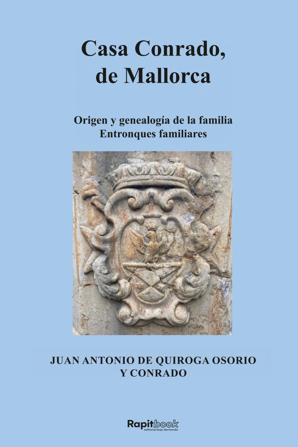 Casa Conrado de Mallorca: Origen y genealogía de la familia Entronques familiares
