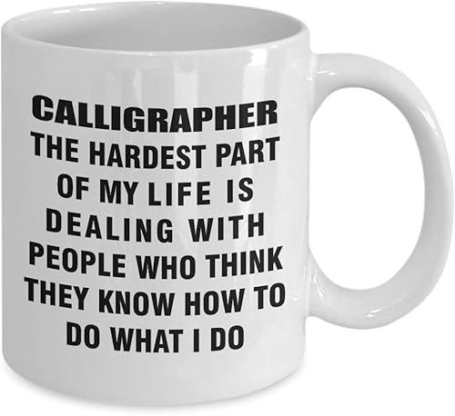 Miniatura 2 de Funny Gifts for Calligrapher Coffee Mug Tea Cup - Calligraphy Hobby Lettering Design Artist Calligraphic Lover Cute Gag Appreciation Idea - Hardest