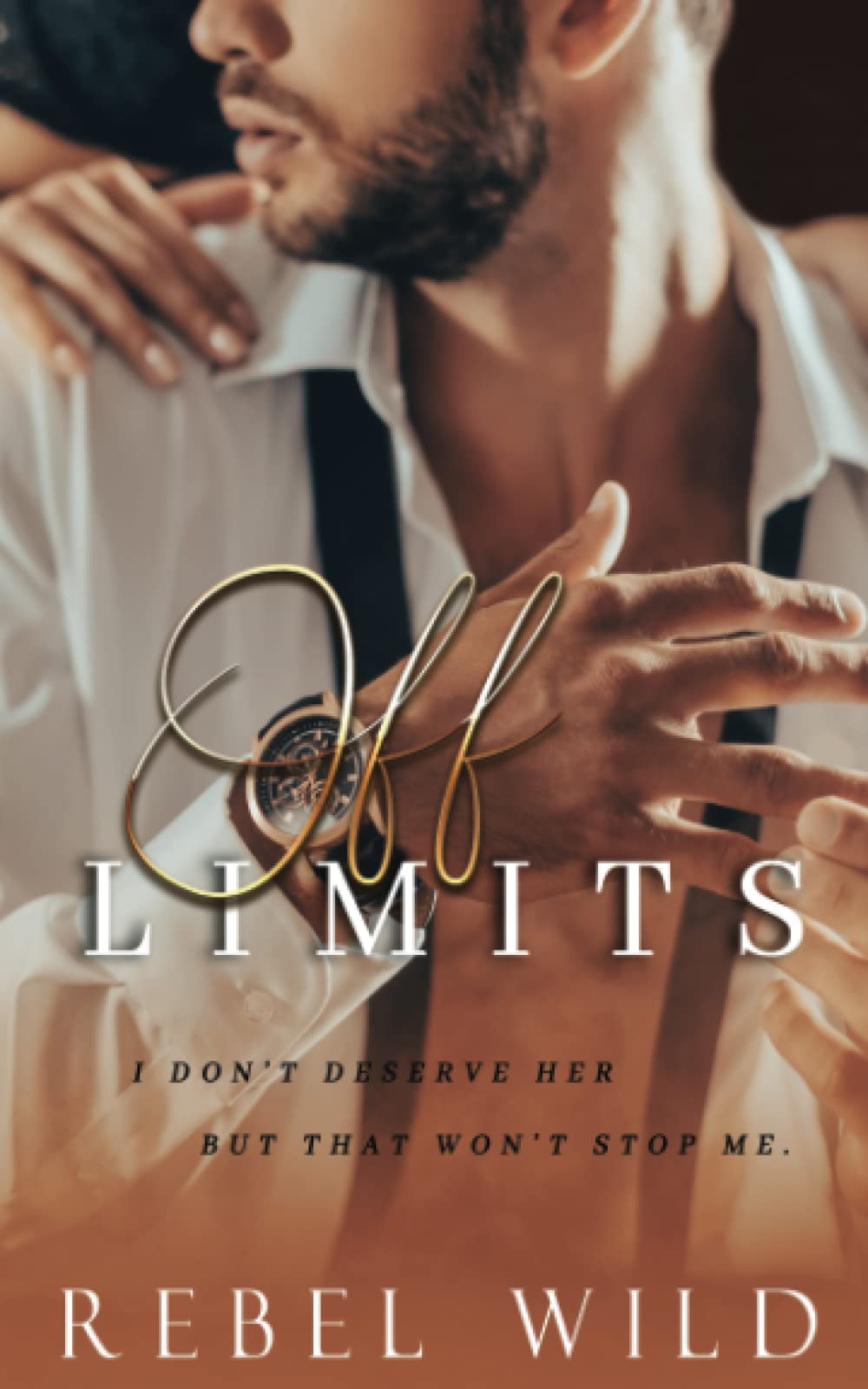 Off Limits: A single dad, second chance romance. (Dare to Love Again Trilogy)